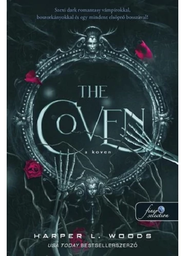 The Coven - A Koven  HARPER L. WOODS, konyvaruhaz.eu, könyvesbolt, 