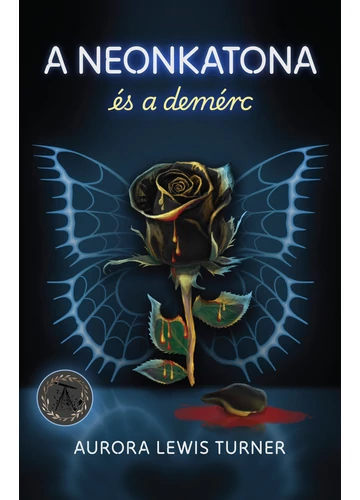 A neonkatona és a demérc Aurora Lewis Turner, konyvaruhaz.eu, 