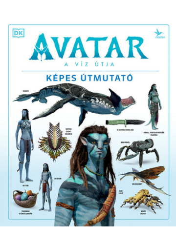 Avatar: A Víz Útja - Képes útmutató Zachary Berger