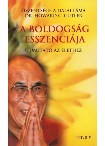 A boldogság esszenciája -  Őszentsége a Dalai Láma, konyvaruhaz.eu, 