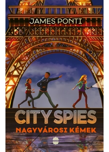 CITY SPIES - Nagyvárosi kémek James Ponti, topbook, konyvaruhaz.eu, 