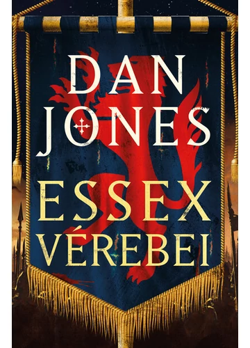 Essex Vérebei Dan Jones, konyvaruhaz.eu, 