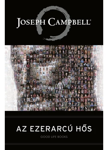 Az ezerarcú hős (új kiadás) Joseph Campbell, konyvaruhaz.eu, 