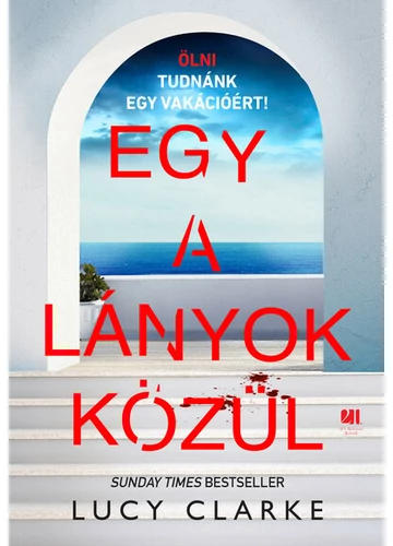 Egy a lányok közül Lucy Clarke, konyvaruhaz.eu, 