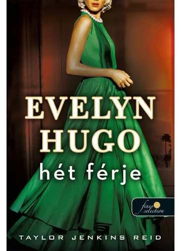 Evelyn Hugo hét férje Taylor Jenkins Reid, könyváruház, 