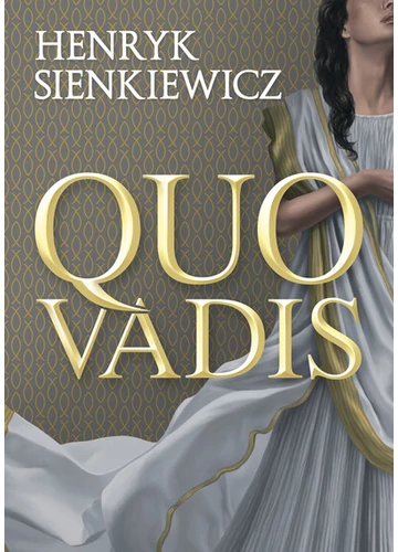 Quo Vadis Henryk Sienkiewicz, topbook, konyvaruhaz.eu, 