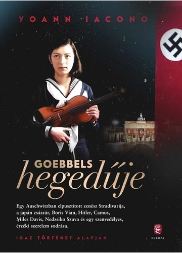 Goebbels hegedűje Yoann Lacono, konyvaruhaz.eu, 