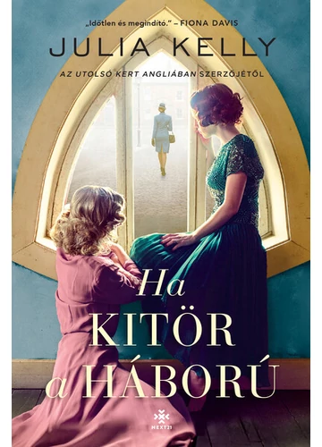 Ha kitör a háború Julia Kelly, konyvaruhaz.eu, 