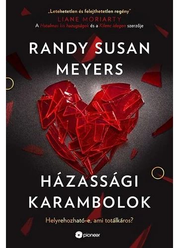 Házassági karambolok Randy Susan Meyers, konyvaruhaz.eu, 