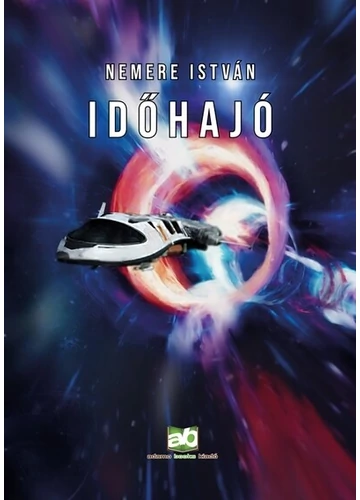 Időhajó Nemere István, topbook, konyvaruhaz.eu, 