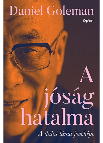 A jóság hatalma - A dalai láma jövőképe Daniel Goleman, konyvaruhaz.eu, 