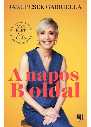 A napos B oldal -  Jakupcsek Gabriella