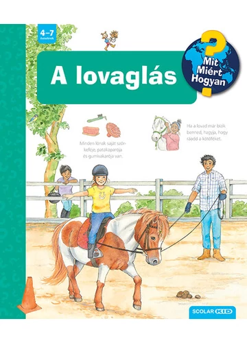 A lovaglás - Mit? Miért? Hogyan? 59. Andrea Erne, topbook, konyvaruhaz.eu, 