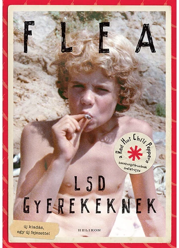 LSD gyerekeknek (2. kiadás) Flea, konyvaruhaz.eu, 