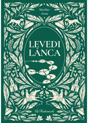 Levedi lánca - Új kedvencek Mechler Anna