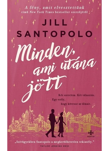 Minden, ami utána jött Jill Santopolo, konyvaruhaz.eu, 