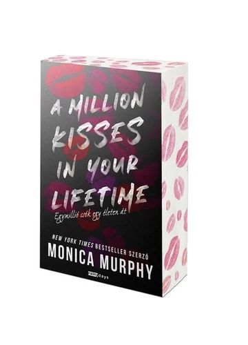 A million kisses in your lifetime - Egymillió csók egy életen át - Éldekorált kiadás Monica Murphy, konyvaruhaz.eu, 