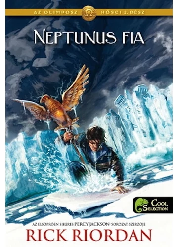 Neptunus fia - Az Olimposz hősei 2. (puha) Rick Riordan, konyvaruhaz.eu, 