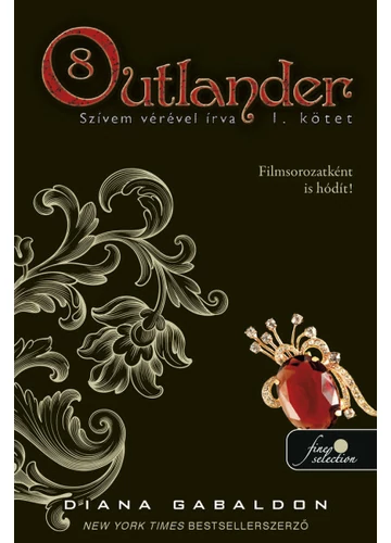 Outlander 8.,Szívem vérével írva 1.,Diana Gabaldon, könyváruház.eu, 