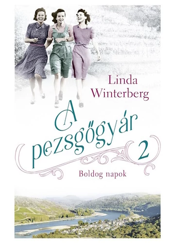 A pezsgőgyár 2. - Boldog napok Linda Winterberg, topbook, konyvaruhaz.eu, 