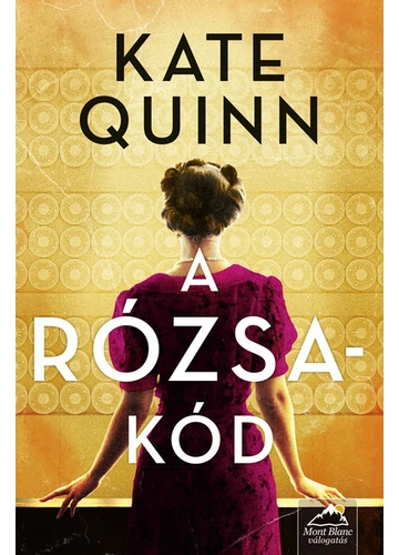 A rózsa-kód Kate Quinn, konyvaruhaz.eu, 