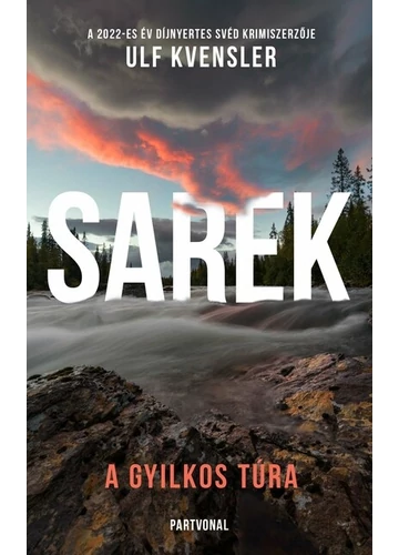 Sarek - A gyilkos túra Ulf Kvensler, konyvaruhaz.eu, 
