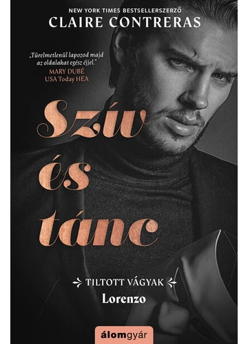 Szív és tánc - Tiltott vágyak - Lorenzo Claire Contreras, könyváruház.eu,