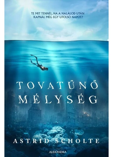 Tovatűnő mélység Astrid Scholte, konyvaruhaz.eu, 