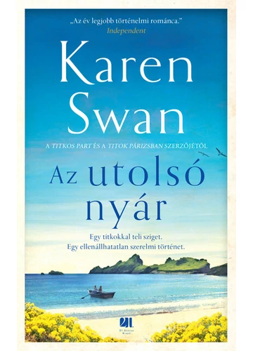 Az utolsó nyár - A vad sziget-sorozat Karen Swan, topbook, konyvaruhaz.eu, 