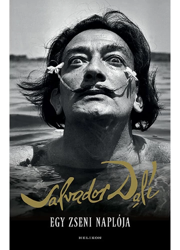 Egy zseni naplója (új kiadás) Salvador Dalí, topbook, konyvaruhaz.eu, 