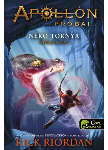 Apollón próbái 5. Néró tornya Rick Riordan, topbook, konyvaruhaz.eu, 