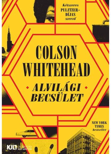 Alvilági becsület Colson Whitehead, topbook, konyvaruhaz.eu, 