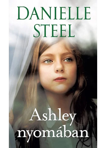 Ashley nyomában Danielle Steel, topbok, konyvaruhaz.eu, 