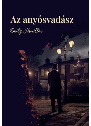 Az Anyósvadász Emily Hamilton, topbook, konyvaruhaz.eu, 