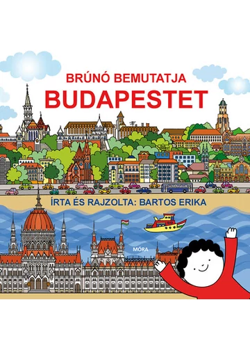 Brúnó bemutatja Budapestet Bartos Erika, topbook, konyvaruhaz.eu, 