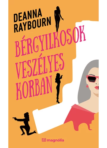 Bérgyilkosok veszélyes korban Deanna Raybourn, topbook, konyvaruhaz.eu, 