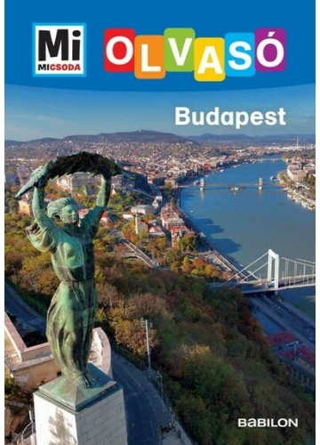 Budapest - Mi MICSODA Olvasó Rozgonyi Sarolta, topbook, konyvaruhaz.eu, 