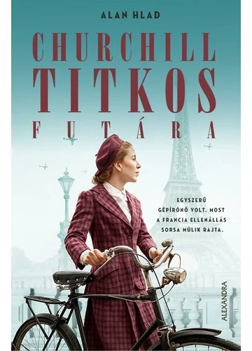 Churchill titkos futára Alan Hlad, topbook, konyvaruhaz.eu, 