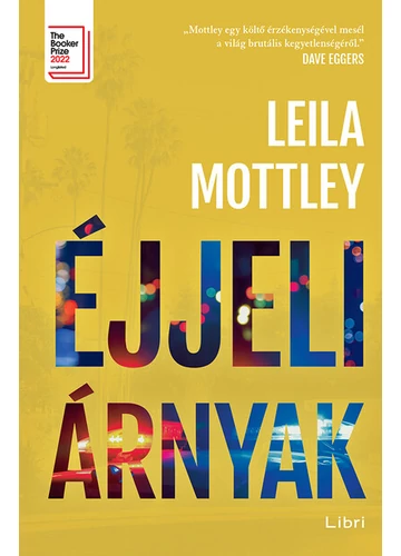 Éjjeli árnyak Leila Mottley, topbook, konyvaruhaz.eu, 