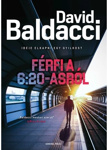 Férfi a 6:20-asról David Baldacci, topbook, konyvaruhaz.eu, 