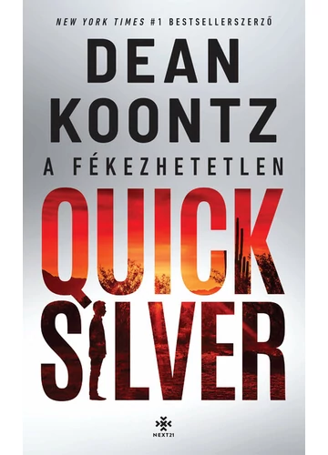 A fékezhetetlen Quicksilver Dean Koontz, topbook, konyvaruhaz.eu, 