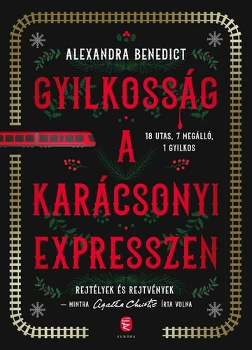 Gyilkosság a karácsonyi expresszen Alexandra Benedict, topbook, konyvaruhaz.eu, 