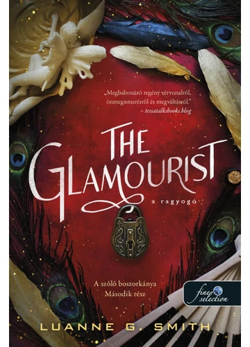 The Glamourist - A ragyogó - A szőlő boszorkánya 2. Luanne G. Smith ,  topbook, konyvaruhaz.eu, 