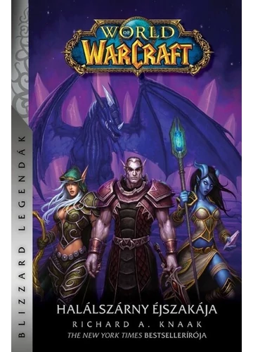  World of Warcraft: Halálszárny éjszakája Richard A. Knaak, topbook, konyvaruhaz.eu, 