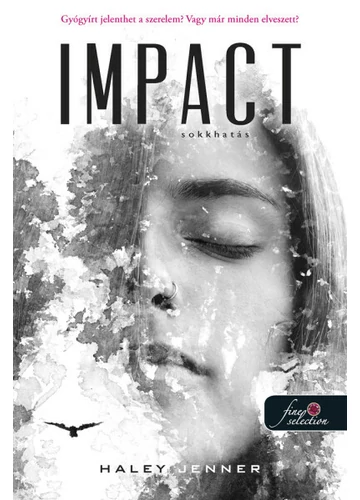 Impact - Sokkhatás Haley Jenner, topbook, konyvaruhaz.eu, 