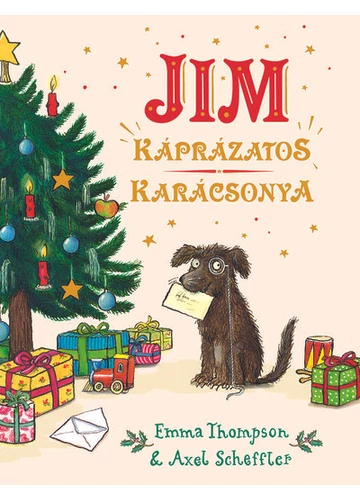 Jim káprázatos karácsonya Axel Scheffler, Emma Thompson, topbook, konyvaruhaz.eu, 