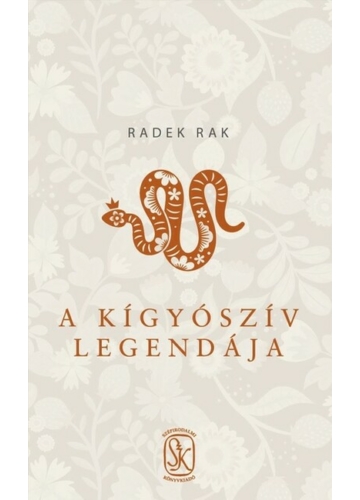 A kígyószív legendája Radek Rak, topbook, konyvaruhaz.eu, 
