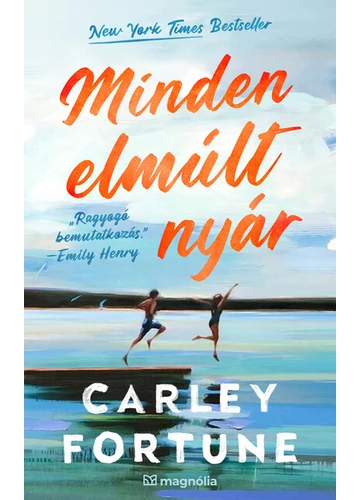 Minden elmúlt nyár Carley Fortune, topbook, konyvaruhaz.eu, 