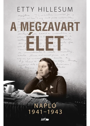 A megzavart élet - Napló 1941-1943 Etty Hillesum, topbook, konyvaruhaz.eu, 