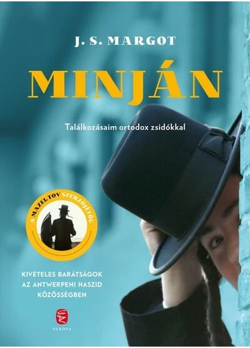 Minján - Találkozásaim ortodox zsidókkal J. S. Margot, topbook, konyvaruhaz.eu, 